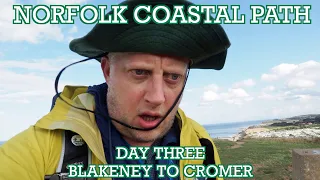 Day Three - Norfolk Coastal Path | Blakeney to Cromer | Cool Dudes Walking Club