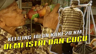 KI OMO SELALU MANDI DAN SHOLAT SAAT JUALAN KELILING - TEMPUH PULUHAN KM DEMI HIDUPI ISTRI DAN CUCU