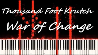 Thousand Foot Krutch - War of Change - Piano cover (Synthesia)