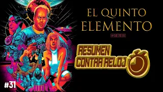 El Quinto Elemento 👩‍🦰 Resumen Contra Reloj ⏱️