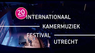 Internationaal Kamermuziekfestival Utrecht - Trailer 2023