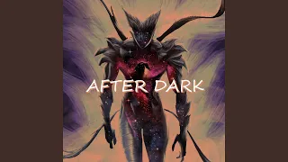 After Dark (Ultra Slowed)