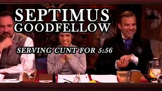 septimus goodfellow being a bitchy queen for six minutes