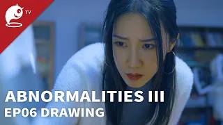 Abnormalities Ⅲ｜EP0P06. Drawing｜Original Short Horror Series｜Abnormal TV【不思異：辭典3】EP06 畫