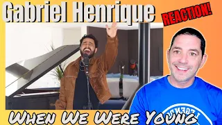 Gabriel Henrique Reaction - When We Were Young