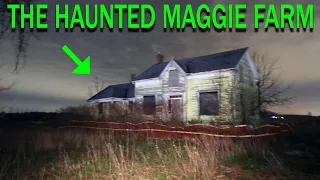 THE HAUNTED MAGGIE FARM PARANORMAL CAUGHT ON CAMERA!