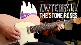 How to Play "Waterfall" by The Stone Roses | Guitar Lesson