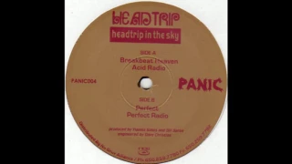 Headtrip - Headtrip In The Sky (Perfect)