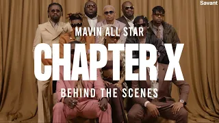 Mavin All Star - Chapter X (Behind The Scenes Video)