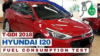 2018 Hyundai i20 1.0 T-GDI Petrol Fuel Consumption Test New Model