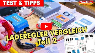 Solar MPPT Laderegler Vergleich - Tipps und Test Teil2  #Tueftler