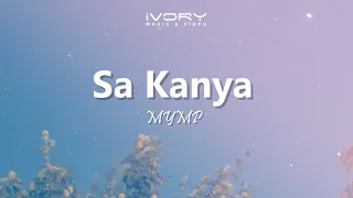 MYMP - Sa Kanya (Vertical Lyric Video)