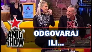 Odgovaraj ili... - Ami G Show S12 - E28