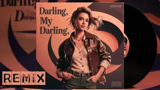 DJ Eighties Nostalgia - Darling, my Darling Remix [Italo Disco 80's] 2024