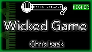 Wicked Game (HIGHER +5) - Chris Isaak - Piano Karaoke Instrumental