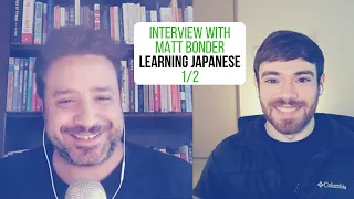 How to Learn Japanese Part 1/2 - Interview with @mattvsjapan