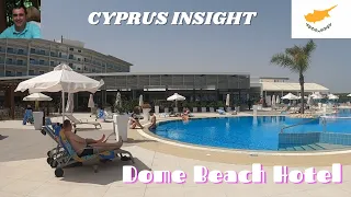 Dome Beach Hotel Ayia Napa Cyprus - A Tour Around.