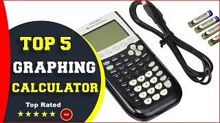 ✅ Top 5: Best Graphing Calculator 2022  [Reviewed & Buying Guide]