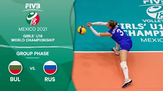 BUL vs. RUS - Group Phase | Girls U18 Volleyball World Champs 2021