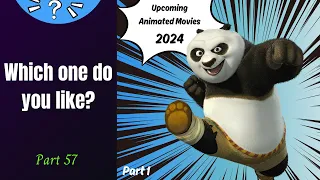 Top Upcoming (Anticipated) Animated Movies 2024 (Part 1)