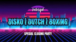 JUNGLE DUTCH VOL 3 - TAKUTU SPESIAL CLOSING PARTY #bebsgal #jungledutch #closingparty #trending