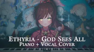 God Sees All (Ethyria) - Piano + Vocal cover