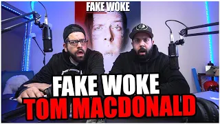 MR.TOM HAS DONE IT AGAIN!!! Tom MacDonald - "Fake Woke" *REACTION!!