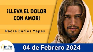 Evangelio De Hoy Domingo 4 Febrero 2024 l Padre Carlos Yepes l Biblia l  Marcos 1,29-39 l Católica