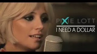 Pixie Lott - I Need A Dollar (in the Studio)