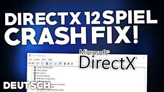 DirectX 12 Spiel: CRASH/STÜRZT ab BEHEBEN! | Problemlösung | Crash fix Deutsch | 2022