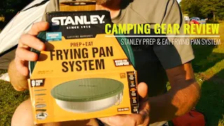 Stanley | Prep & Eat Frying Pan System | Review & Test