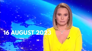 Știrile PRO TV - 16 august 2023