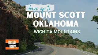 Mount Scott • GoPro Drive Up 4K • Wichita Mountains Wildlife Refuge • Oklahoma Scenic Drive