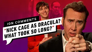 Nicolas Cage and Nicholas Hoult Respond to IGN Comments