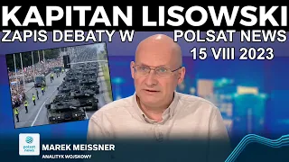 Zapis debaty w Polsat News 15.08.23. Marek Meissner Juliusz Sabak Dawid Kamizela 🇵🇱 KAPITAN LISOWSKI