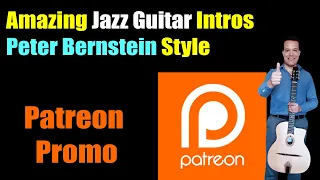 Learn to Play Amazing Jazz Guitar Intros Today - (Patreon Promo)