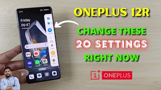 OnePlus 12R 5G : Change These 20 Settings Right Now