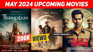 Top 15 Upcoming Movies In May 2024 (Hindi) || Upcoming Big Bollywood & South Indian Films May 2024