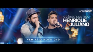 Henrique e Juliano - VIDINHA DE BALADA - LANÇAMENTO 2017