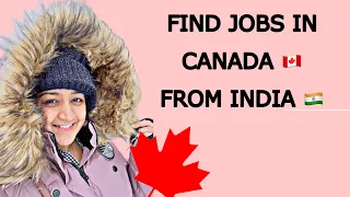 HOW TO GET A JOB IN CANADA from India | Tips and Strategies