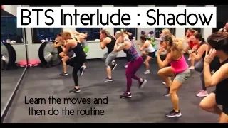 BTS - Interlude : Shadow | Cardio Abs Routine