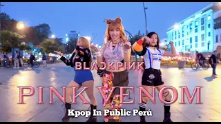 [KPOP IN PUBLIC | ONE TAKE] BLACKPINK (블랙핑크) - Pink Venom dance cover by Girls Shine Perú