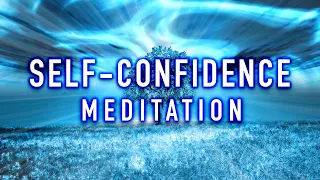 Guided Meditation for Self-Confidence - You are Strong and Powerful!