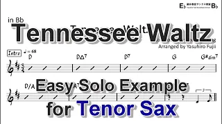 Tennessee Waltz - Easy Solo Example for Tenor Sax