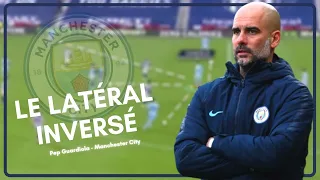 COMMENT UTILISER UN LATÉRAL AU COEUR DU JEU ? par PEP GUARDIOLA