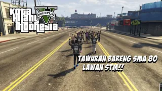 BERAWAL MINI GAMES LABIRIN BERUJUNG TAWURAN BARENG SMA 80!! - GTA V ROLEPLAY