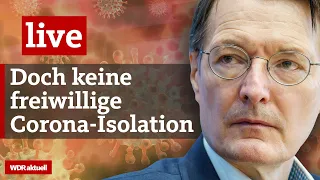 Karl Lauterbach: Corona-Isolation bleibt weiterhin Pflicht | WDR aktuell