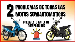 motos SEMI-AUTOMATICAS sus 2 cosas más negativas pero aceptables mira esto antes de comprar una