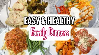 HEALTHY Dinners that your FAMILY WILL LOVE! | Simple & Clean Ingredient Dinner Recipes