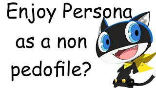 Can normal people enjoy Persona?